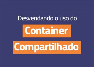 Container Compartilhado
